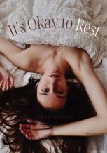 It'S Okay To Rest