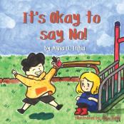 It'S Okay To Say No!