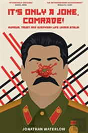 It'S Only A Joke, Comrade!