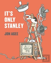 It'S Only Stanley