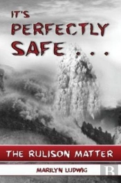 It'S Perfectly Safe . . .