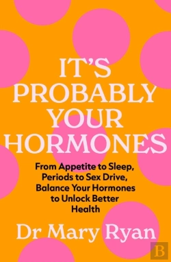 Bertrand.pt - It'S Probably Your Hormones