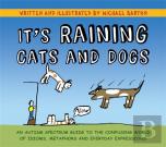 It'S Raining Cats And Dogs