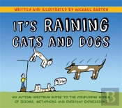 It'S Raining Cats And Dogs