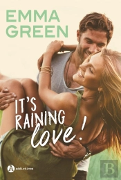 It'S Raining Love !