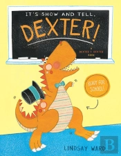 It'S Show And Tell, Dexter!