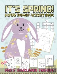 It'S Spring! Easter Themed Activity Book For Kids Ages 4-8