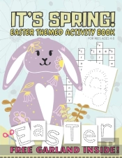 It'S Spring! Easter Themed Activity Book For Kids Ages 4-8