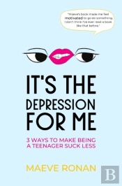 It'S The Depression For Me: 3 Ways To Ma