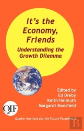 It'S The Economy, Friends