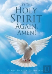 It'S The Holy Spirit Again, Amen!