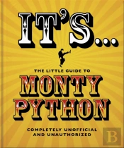 It'S... The Little Guide To Monty Python