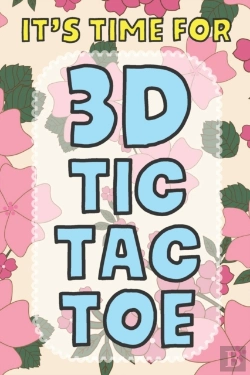 Bertrand.pt - It'S Time For 3d Tic Tac Toe