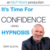 It'S Time For Confidence With Terry Elston
