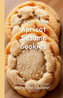 Bertrand.pt - It'S Time To Bake Apricot Sesame Cookies