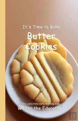 Bertrand.pt - It'S Time To Bake Butter Cookies