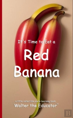 Bertrand.pt - It'S Time To Eat A Red Banana