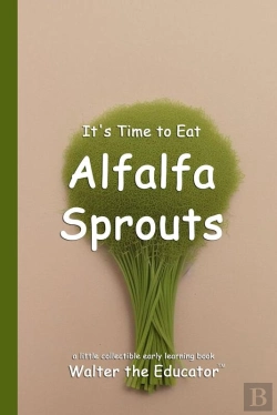 Bertrand.pt - It'S Time To Eat Alfalfa Sprouts
