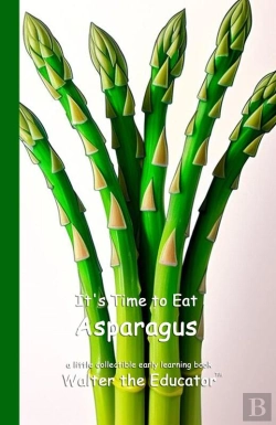 Bertrand.pt - It'S Time To Eat Asparagus