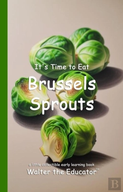 Bertrand.pt - It'S Time To Eat Brussels Sprouts