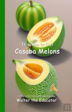 Bertrand.pt - It'S Time To Eat Casaba Melons