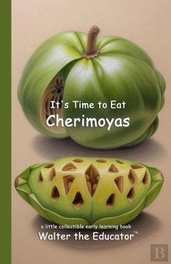 Bertrand.pt - It'S Time To Eat Cherimoyas