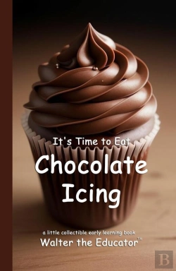 Bertrand.pt - It'S Time To Eat Chocolate Icing