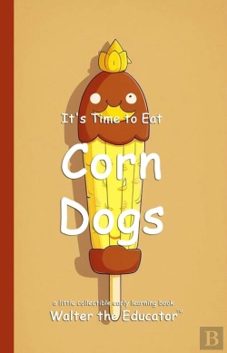 Bertrand.pt - It'S Time To Eat Corn Dogs