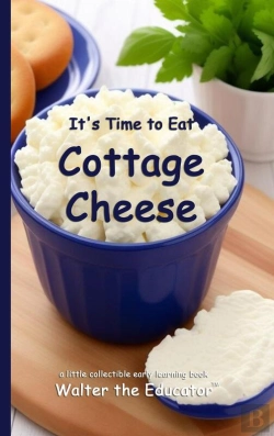 Bertrand.pt - It'S Time To Eat Cottage Cheese