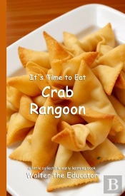 It'S Time To Eat Crab Rangoon