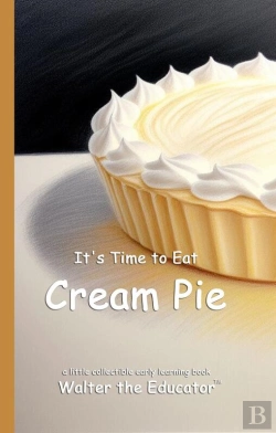 Bertrand.pt - It'S Time To Eat Cream Pie