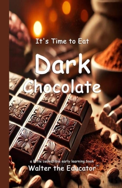 Bertrand.pt - It'S Time To Eat Dark Chocolate