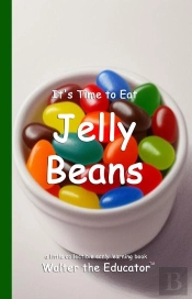 It'S Time To Eat Jelly Beans