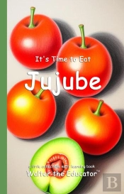 It'S Time To Eat Jujube