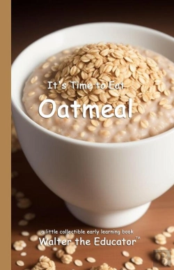 Bertrand.pt - It'S Time To Eat Oatmeal