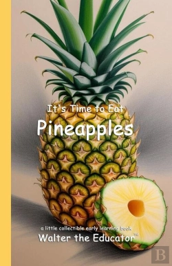 Bertrand.pt - It'S Time To Eat Pineapples