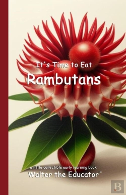 Bertrand.pt - It'S Time To Eat Rambutans