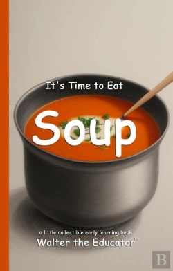 Bertrand.pt - It'S Time To Eat Soup