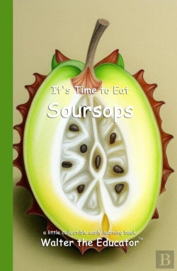 Bertrand.pt - It'S Time To Eat Soursops