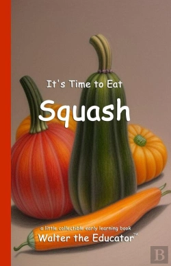 Bertrand.pt - It'S Time To Eat Squash