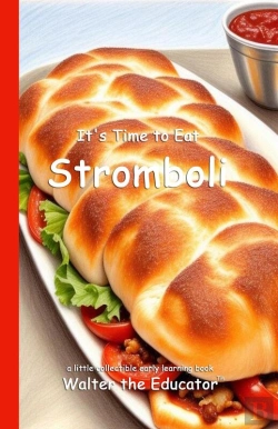 Bertrand.pt - It'S Time To Eat Stromboli