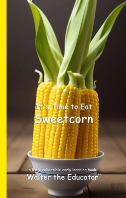Bertrand.pt - It'S Time To Eat Sweetcorn