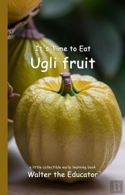 Bertrand.pt - It'S Time To Eat Ugli Fruit