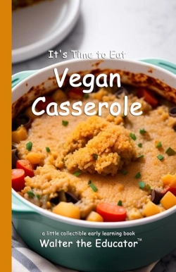 Bertrand.pt - It'S Time To Eat Vegan Casserole