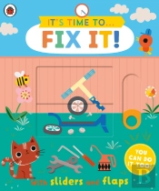 It'S Time To... Fix It!