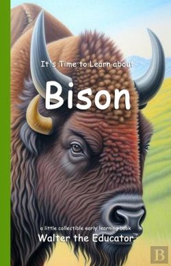 Bertrand.pt - It'S Time To Learn About Bison