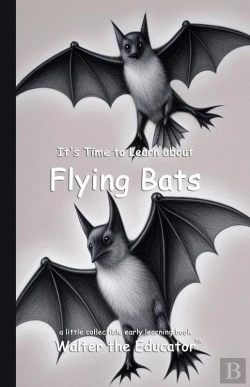 Bertrand.pt - It'S Time To Learn About Flying Bats
