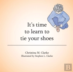 Bertrand.pt - It'S Time To Learn To Tie Your Shoes