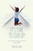 It'S Time To Look Up