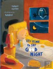 It'S Time To Say Goodnight